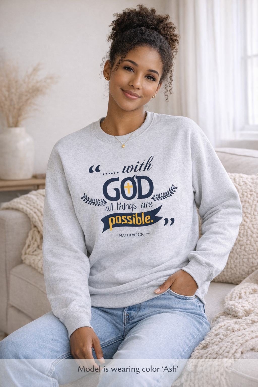 With God Crewneck Sweatshirt — “With God All Things Are Possible” Inspirational Christian Sweatshirt