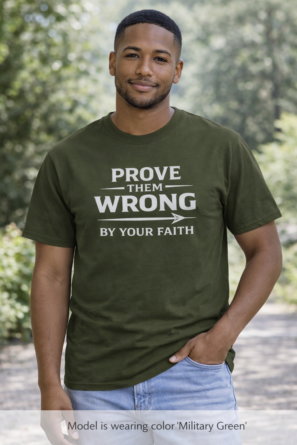 Prove Them Wrong by Your Faith T-Shirt — Inspirational Christian Faith Tee