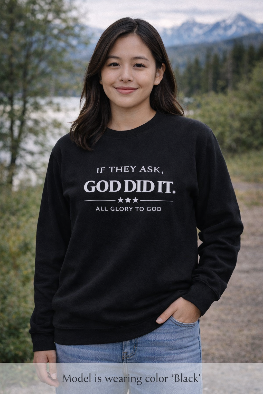 God Did It Crewneck Sweatshirt — "If They Ask, God Did It" Faith Graphic