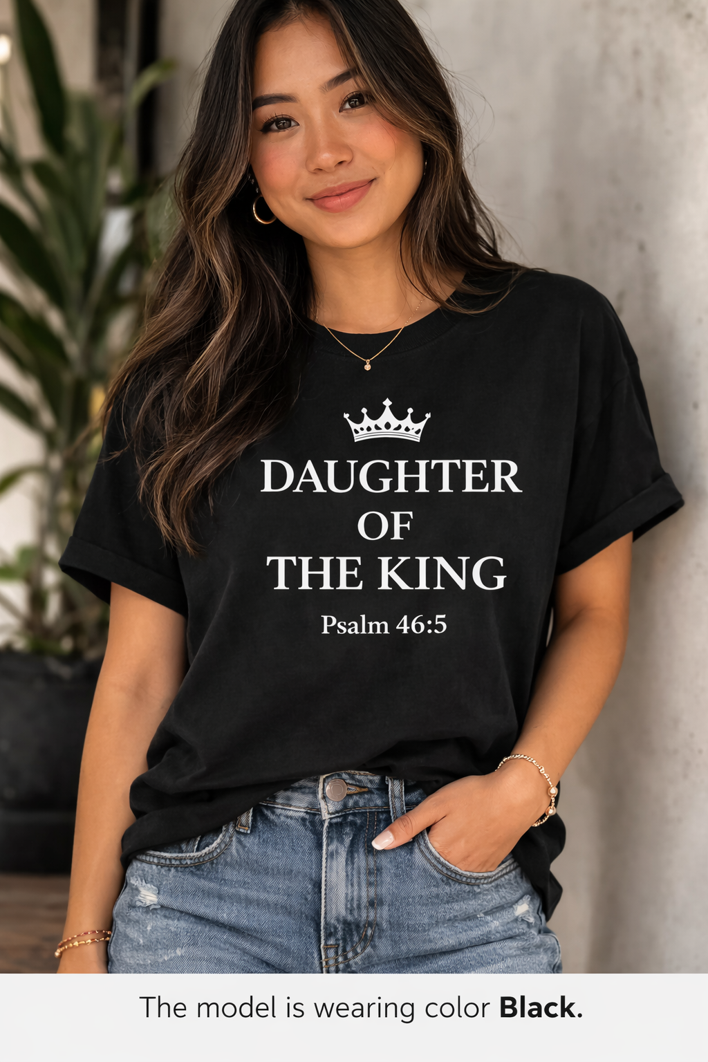 Daughter of the King T-Shirt — Christian Faith Tee (Psalm 46:5)