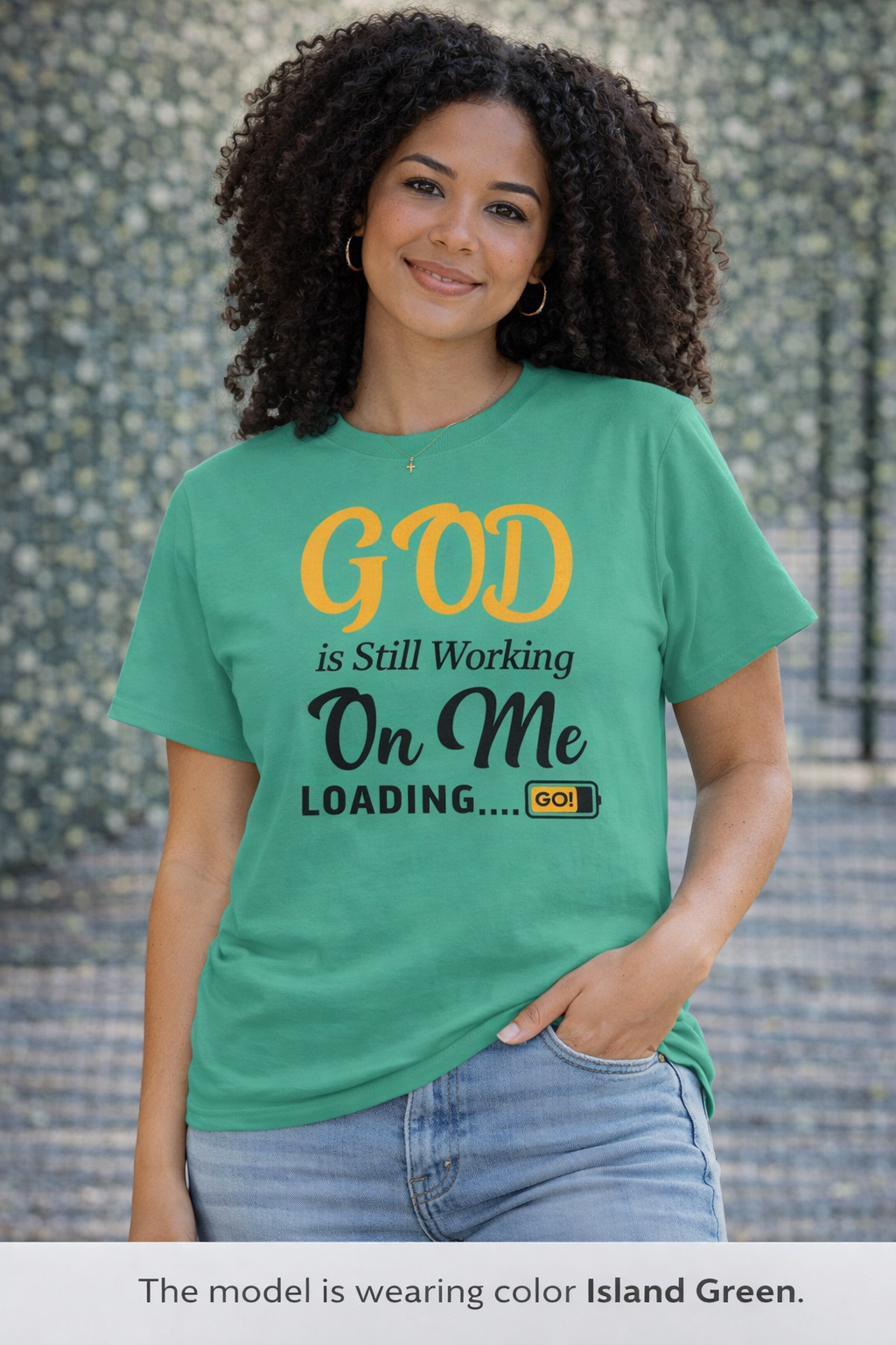 Faith T-Shirt — "God Is Still Working On Me" Inspirational Christian Tee