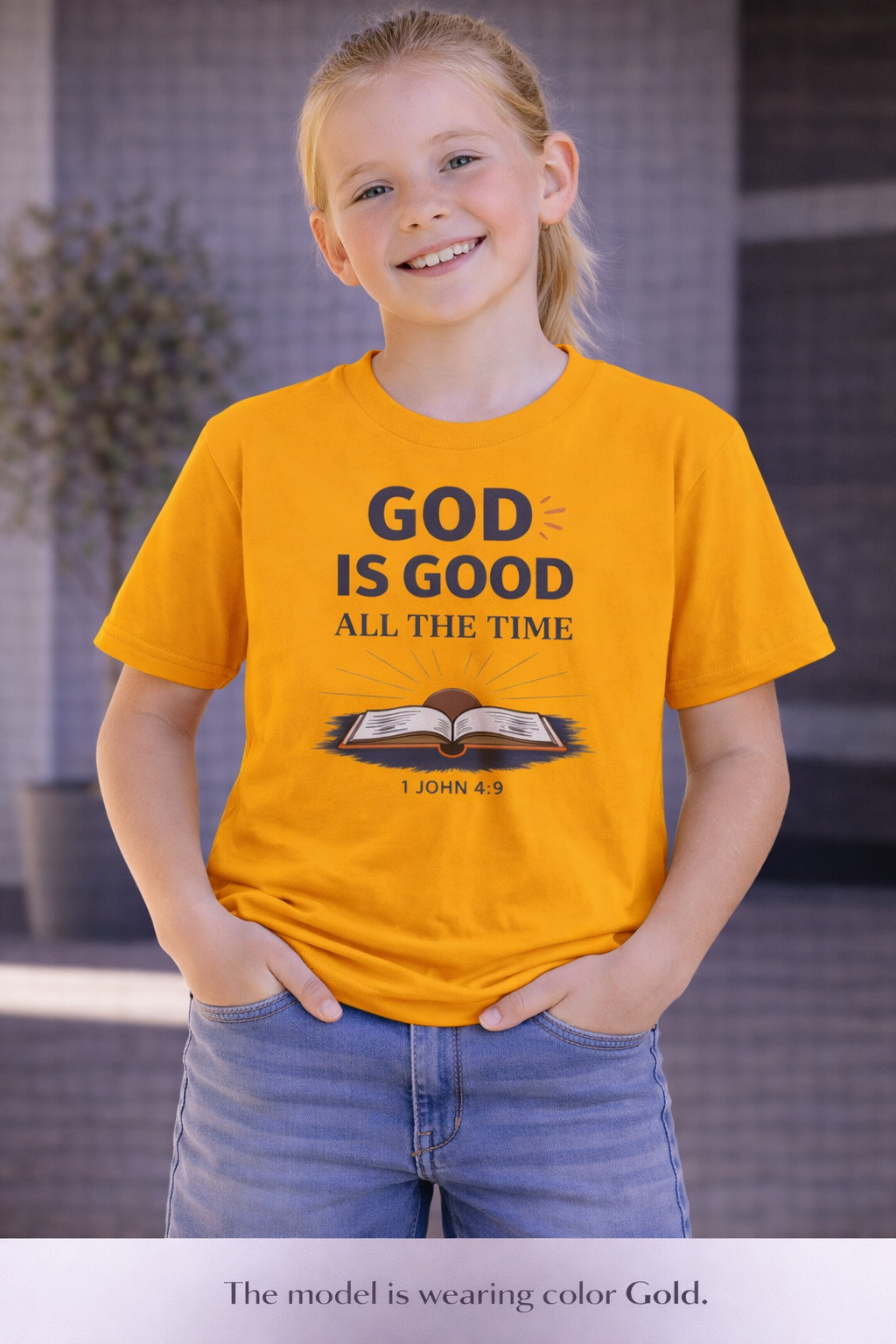 Girls Youth T-Shirt — "God Is Good All The Time" Bible Verse Tee (1 John 4:9)