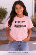 Girls Youth Tee - "Christ Is My Strength" Philippians 4:13 Christian Kids Shirt