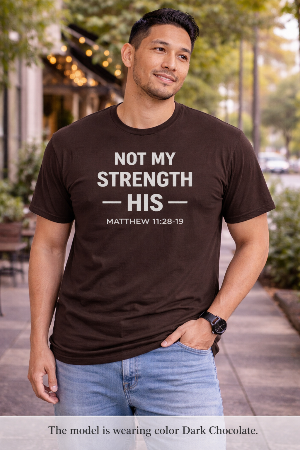 Not My Strength His T‑Shirt — Mens Matthew 11:28-19 Christian Faith Tee