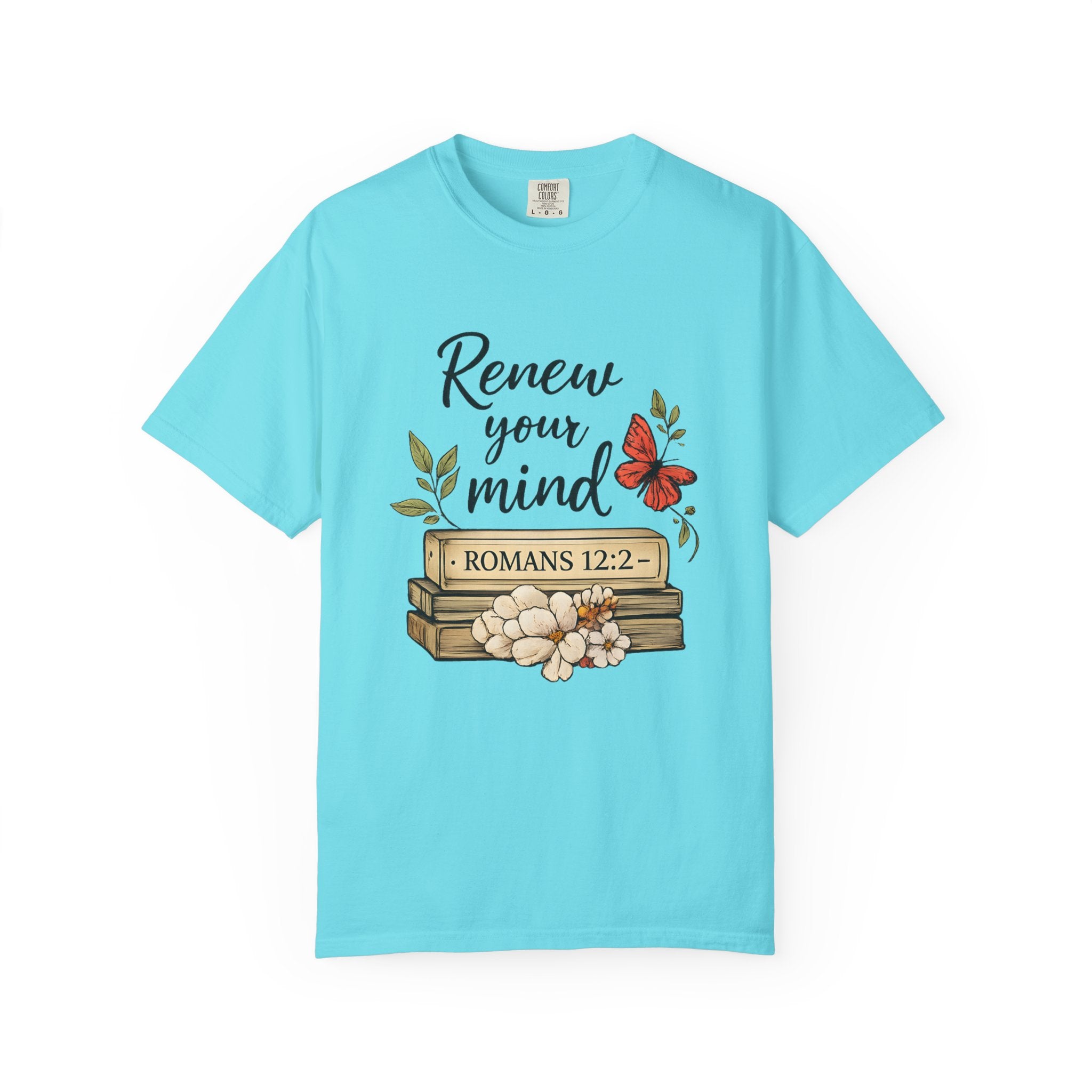 Renew Your Mind T-Shirt – Romans 12:2 Floral Butterfly Christian Tee