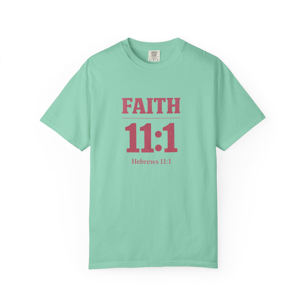 Faith 11:1 T‑Shirt — Hebrews 11:1 Inspirational Christian Tee