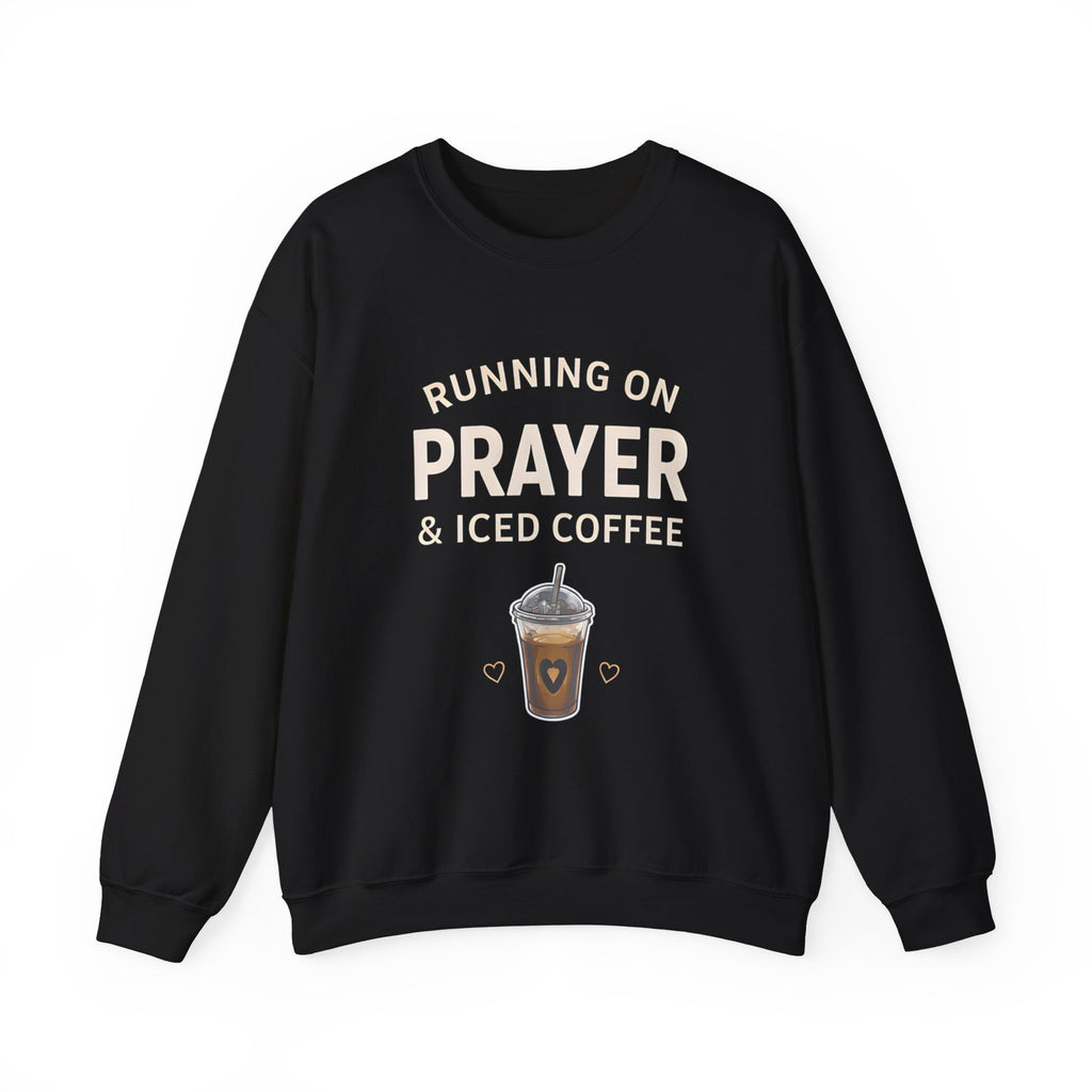 Womens Sweatshirt – "Running on Prayer & Iced Coffee" Crewneck