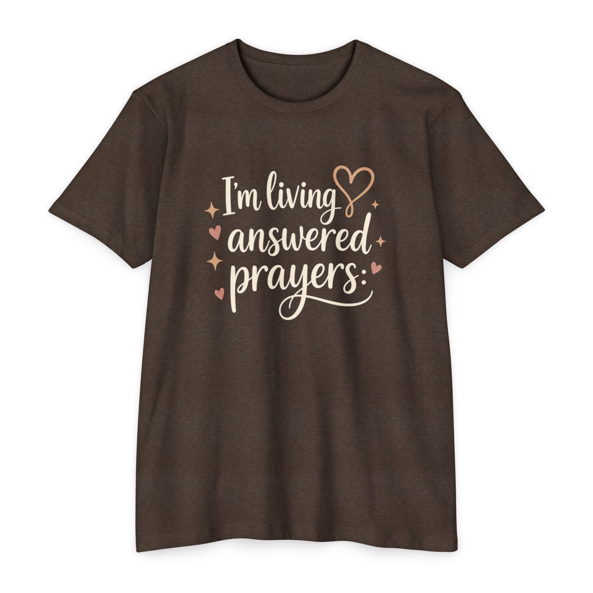 Womens I'm Living Answered Prayers T-Shirt