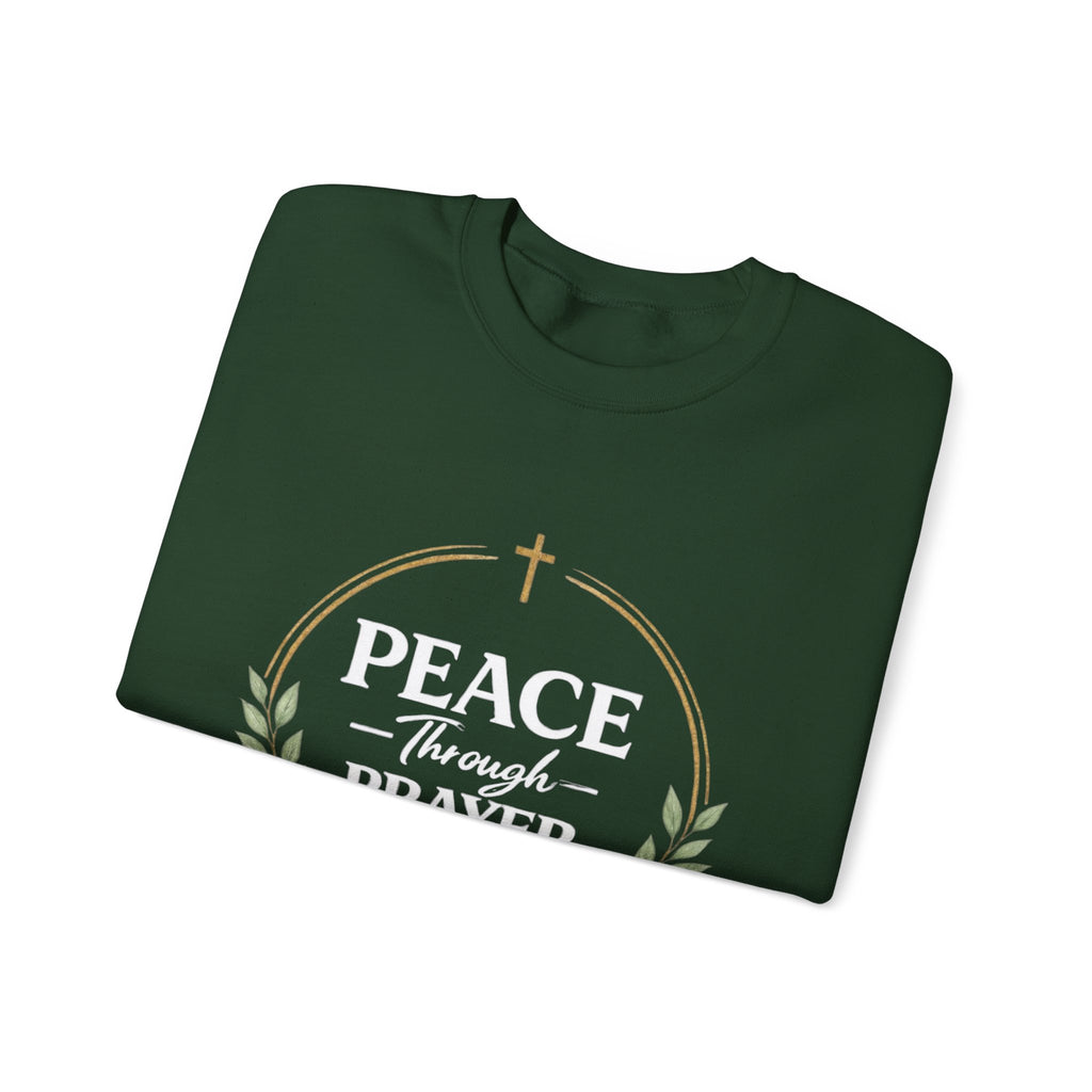 Womens Peace Through Prayer Crewneck Sweatshirt — Christian Faith Graphic Sweatshirt