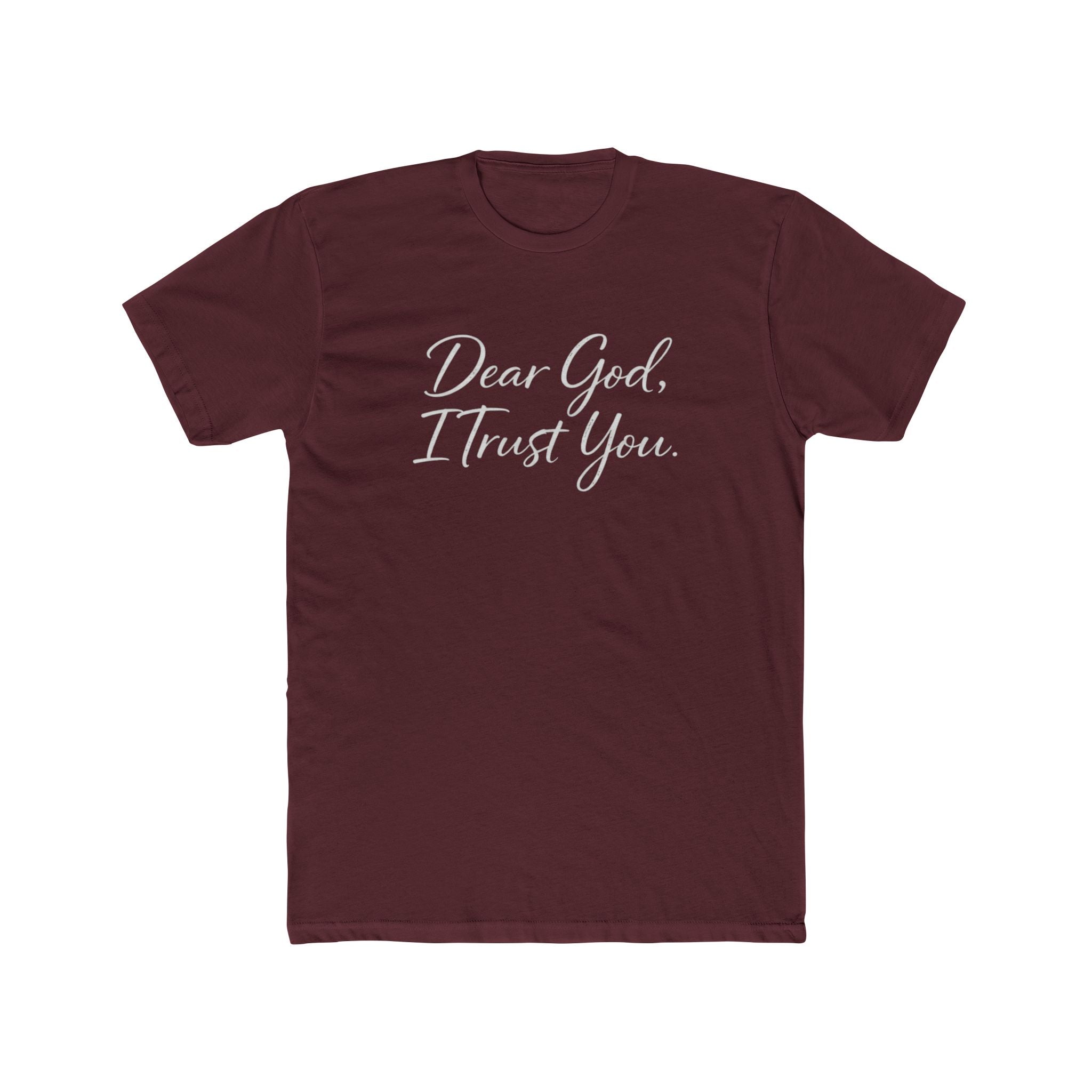 Mens Dear God I Trust You Tee — Inspirational Christian Faith T‑Shirt