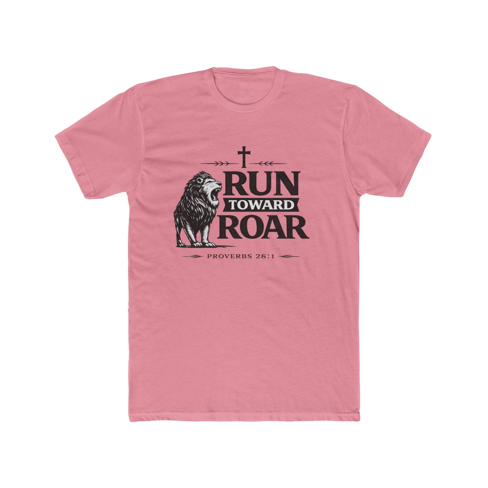 Run Toward Roar Lion Tee | Christian Scripture Proverbs 28:1 Shirt