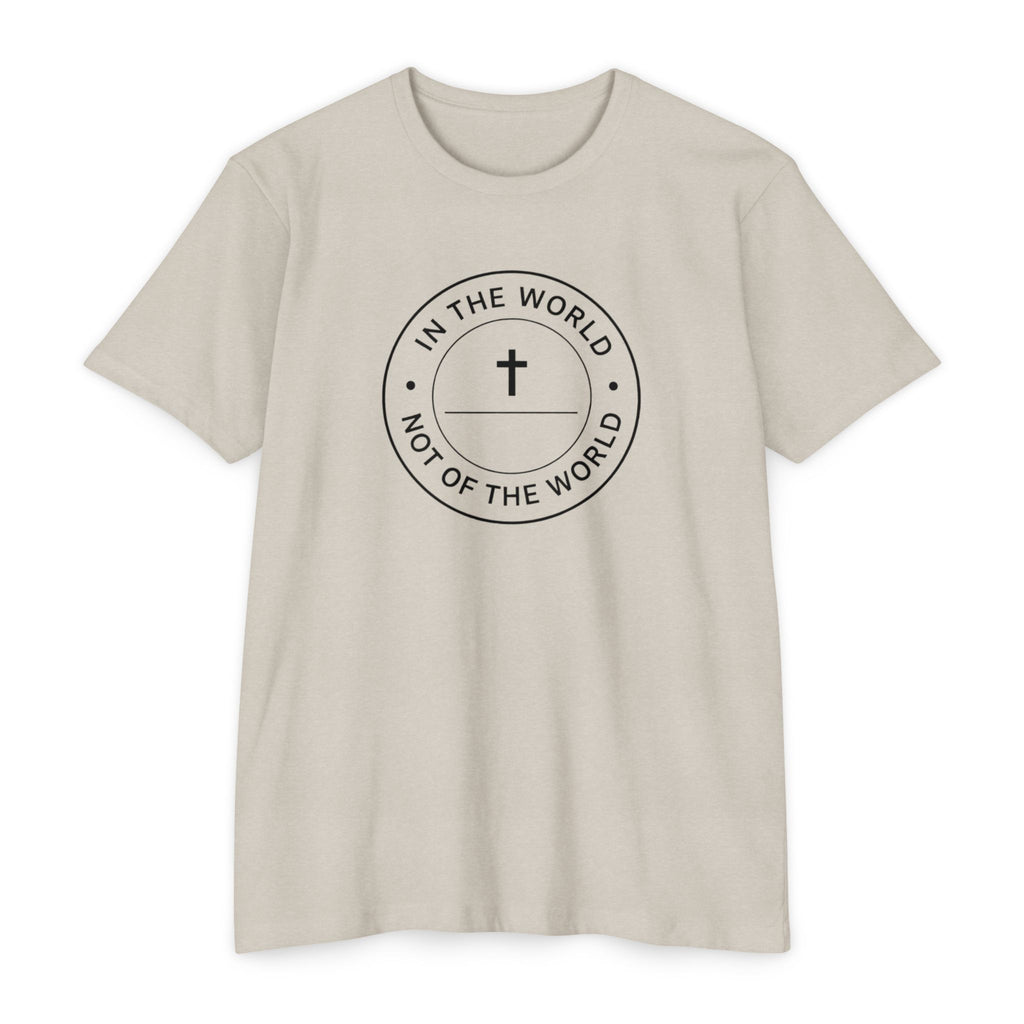 Womens "In The World Not Of The World" Christian T-shirt