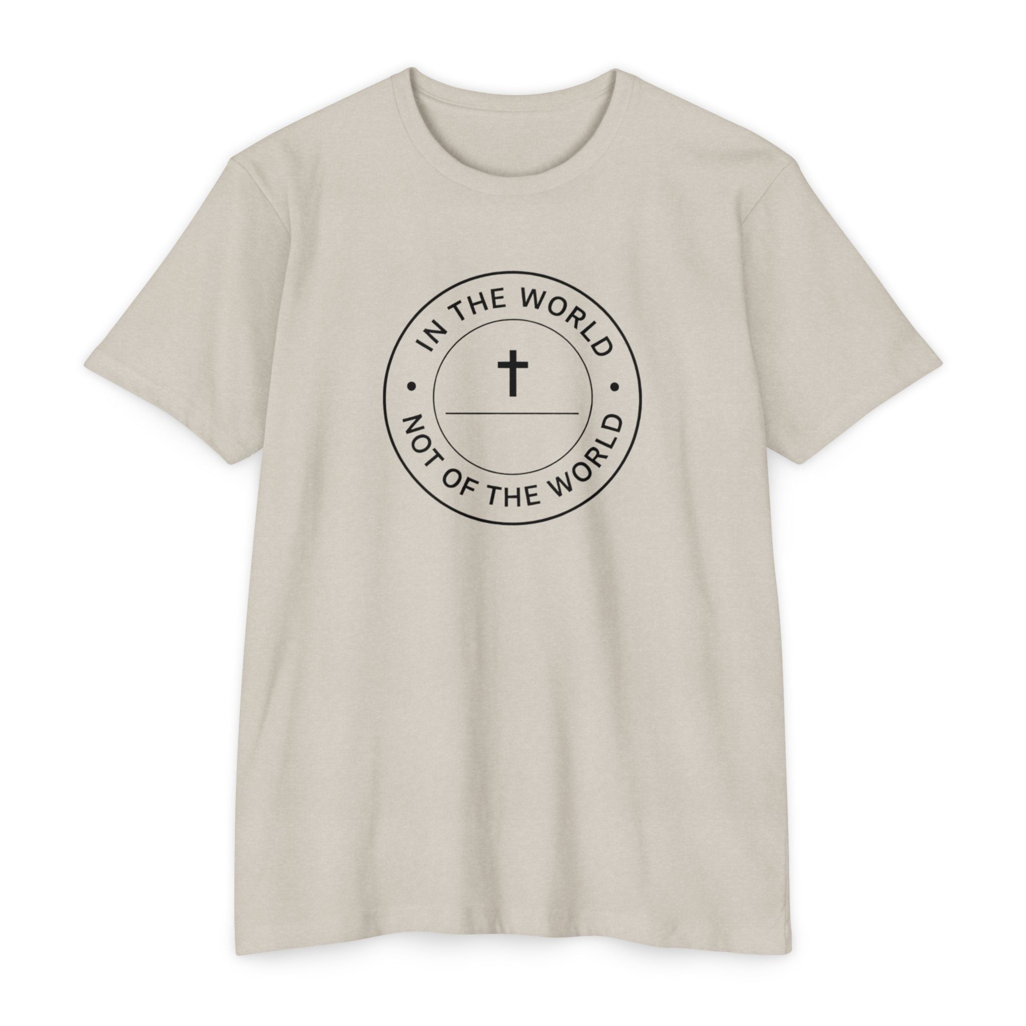 Womens "In The World Not Of The World" Christian T-shirt