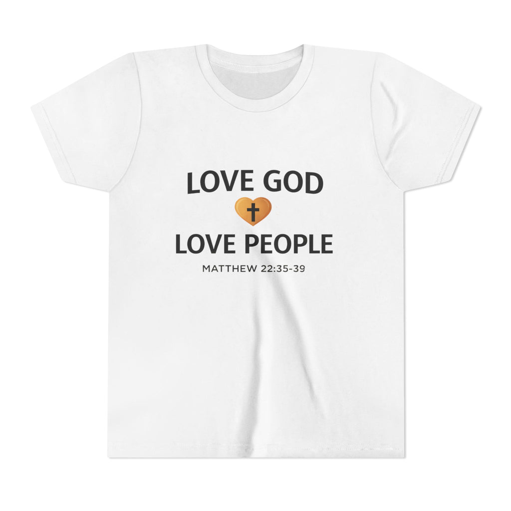 Girls Youth Tee — "Love God Love People" Bible Verse Matthew 22:37-39 Christian Kids Shirt