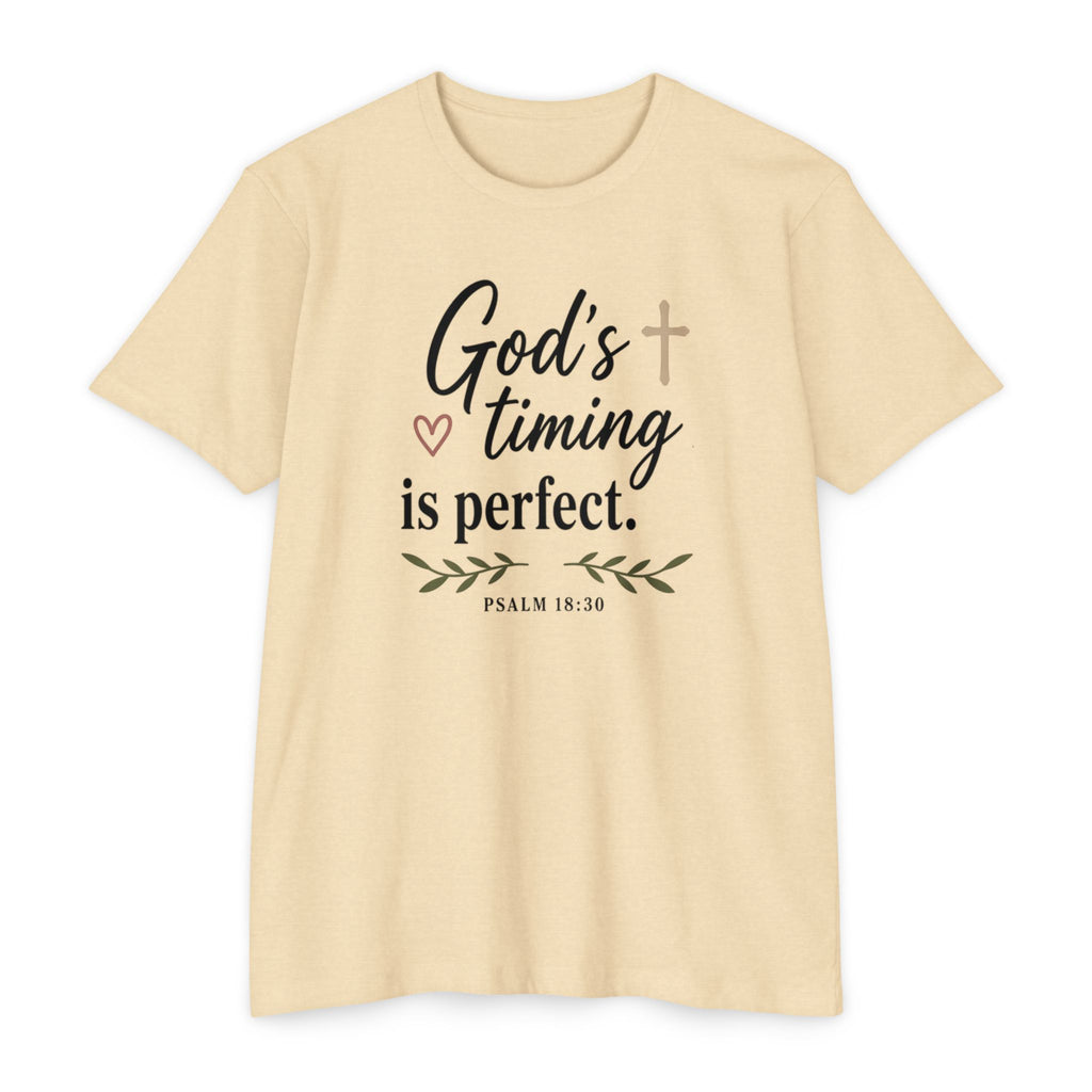 God's Timing Is Perfect T-Shirt — Psalm 31:8 Inspirational Christian Tee