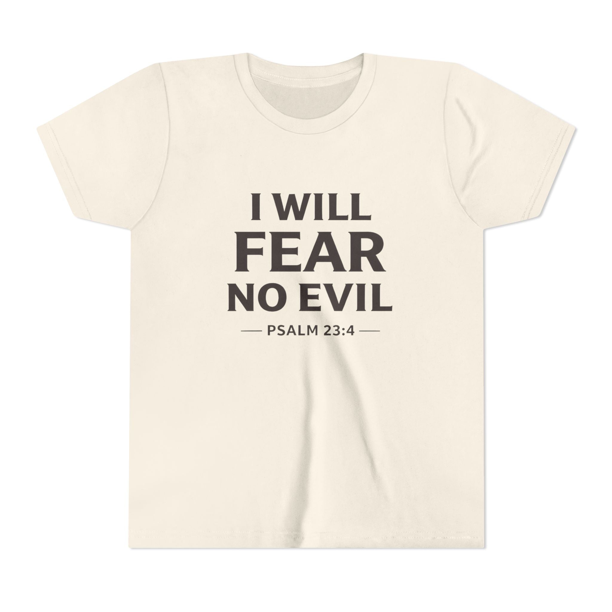 Boys Youth Tee – “I Will Fear No Evil” Psalm 23:4 Christian Faith Shirt