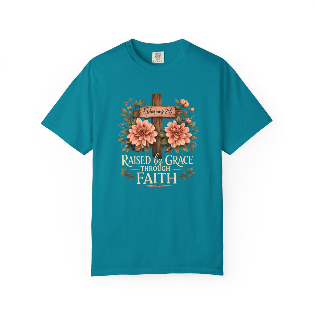 Raised by Grace Through Faith T-Shirt