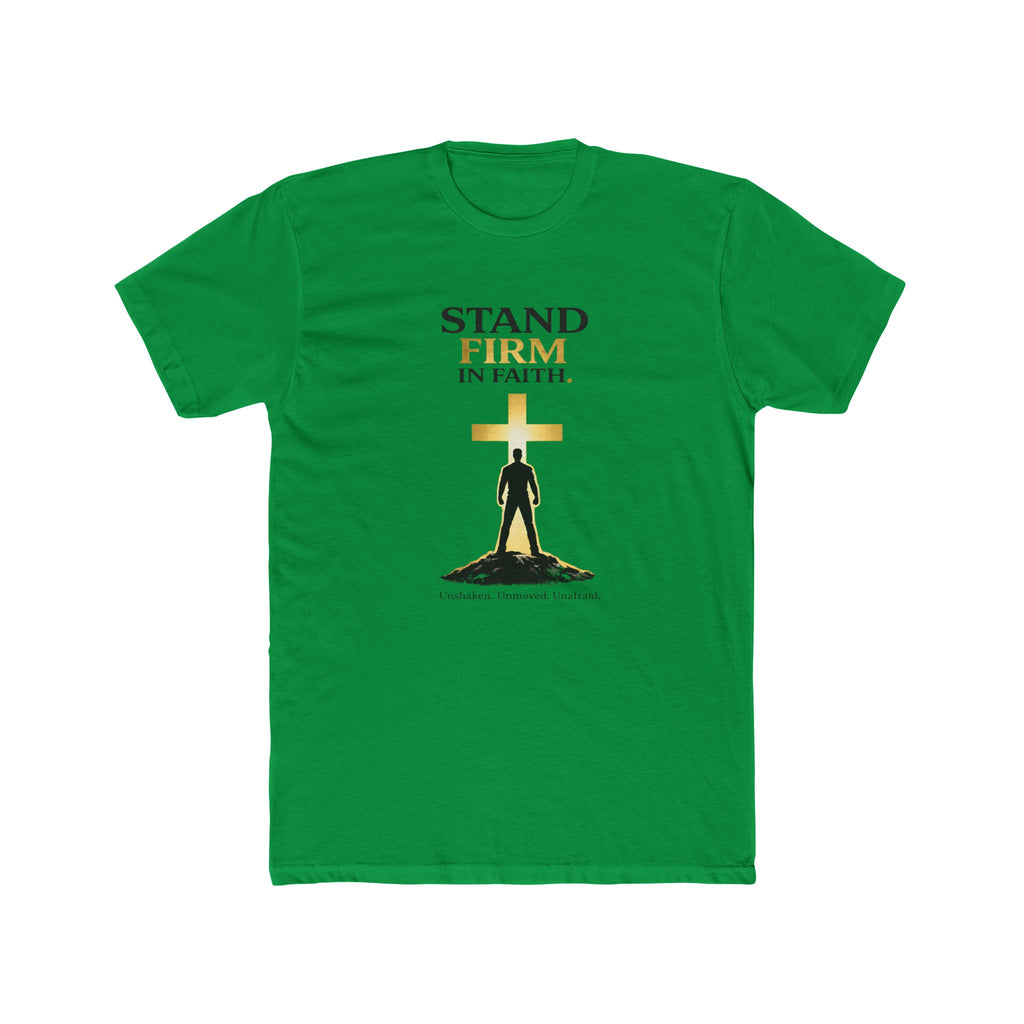 Stand Firm In Faith T-Shirt | Christian Cross Design