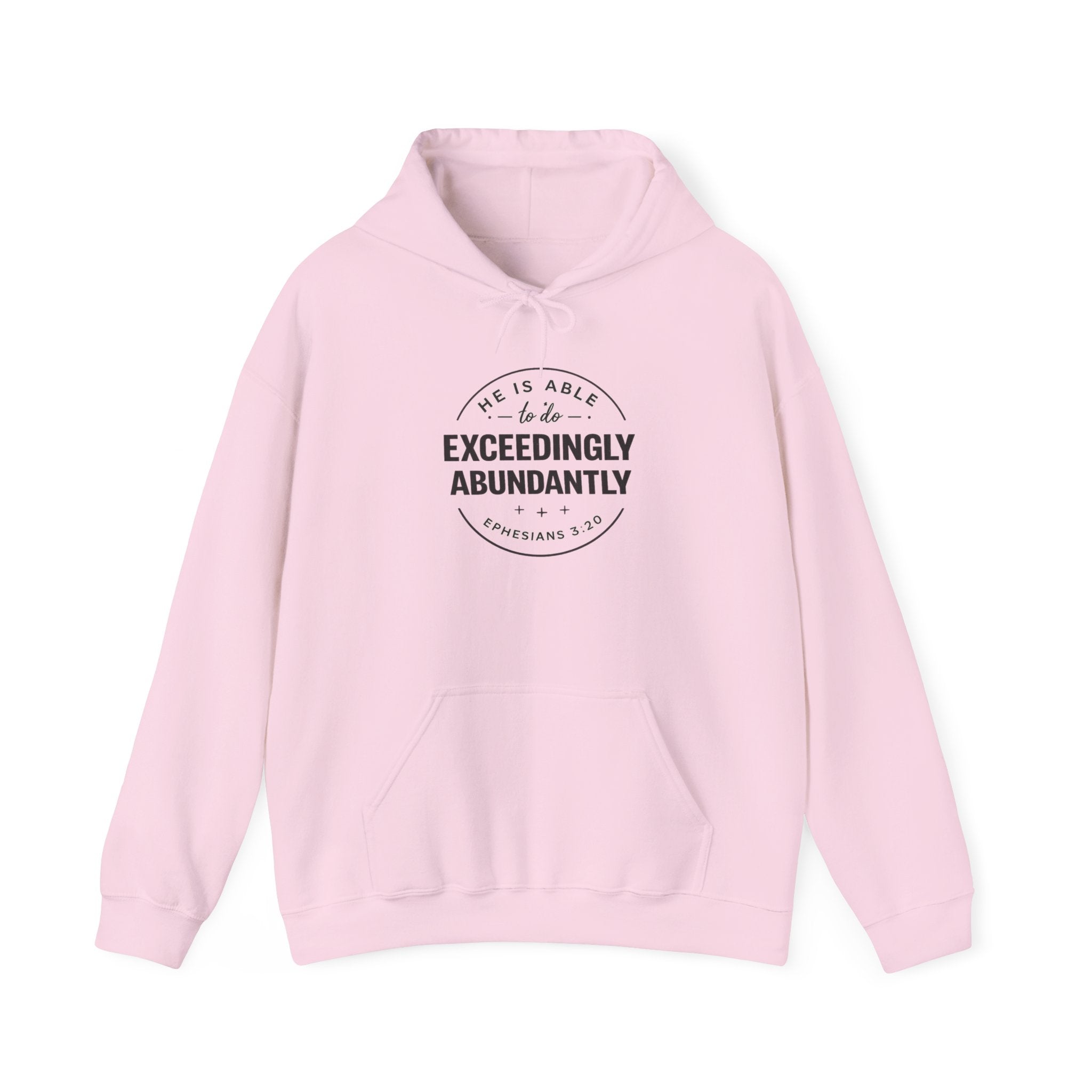Exceedingly Abundantly Hoodie — Inspirational Christian Faith Pullover