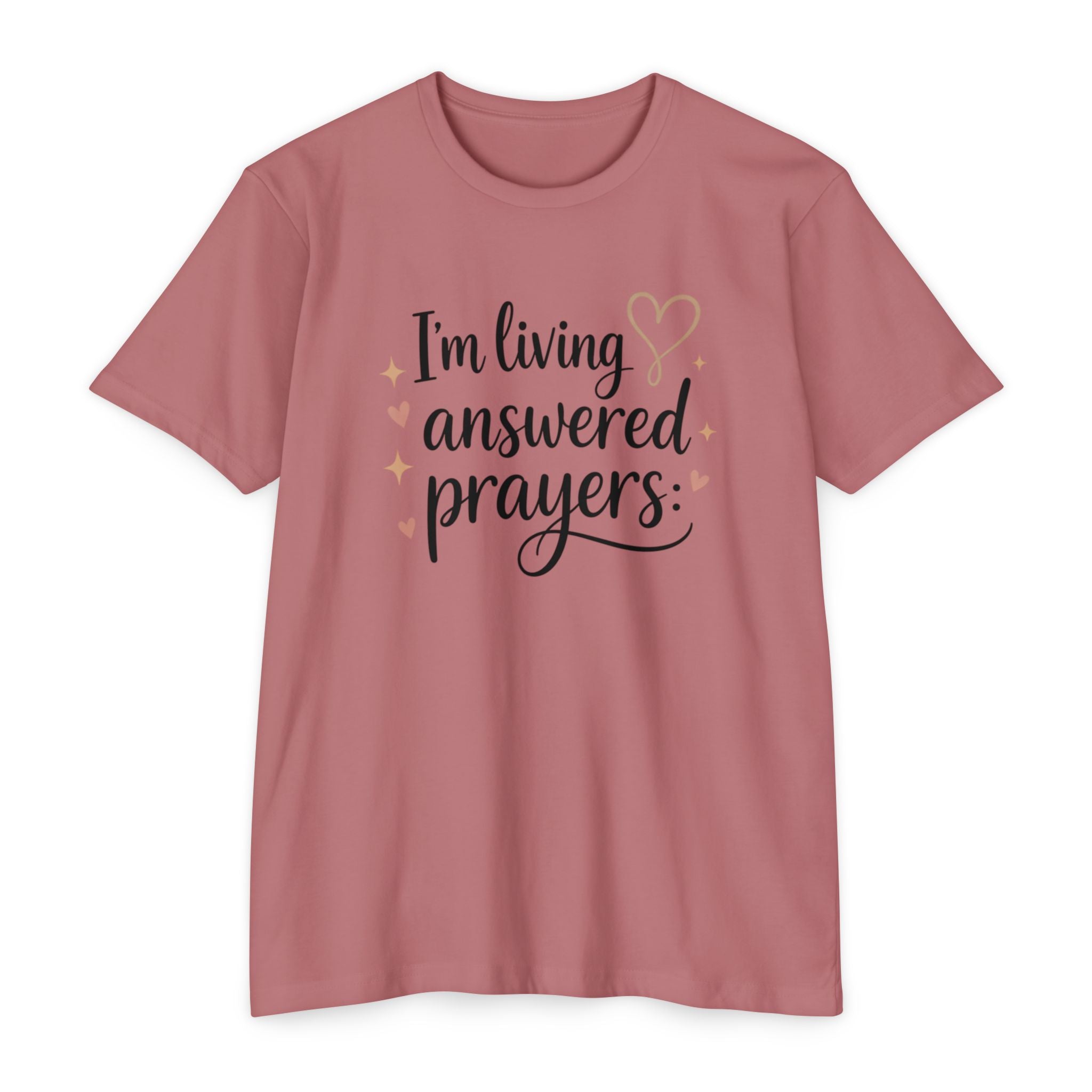 Womens I'm Living Answered Prayers T-Shirt