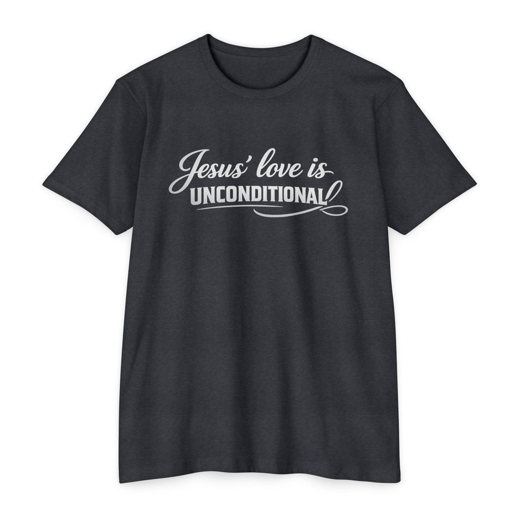 Womens Jesus Love Is Unconditional T-shirt