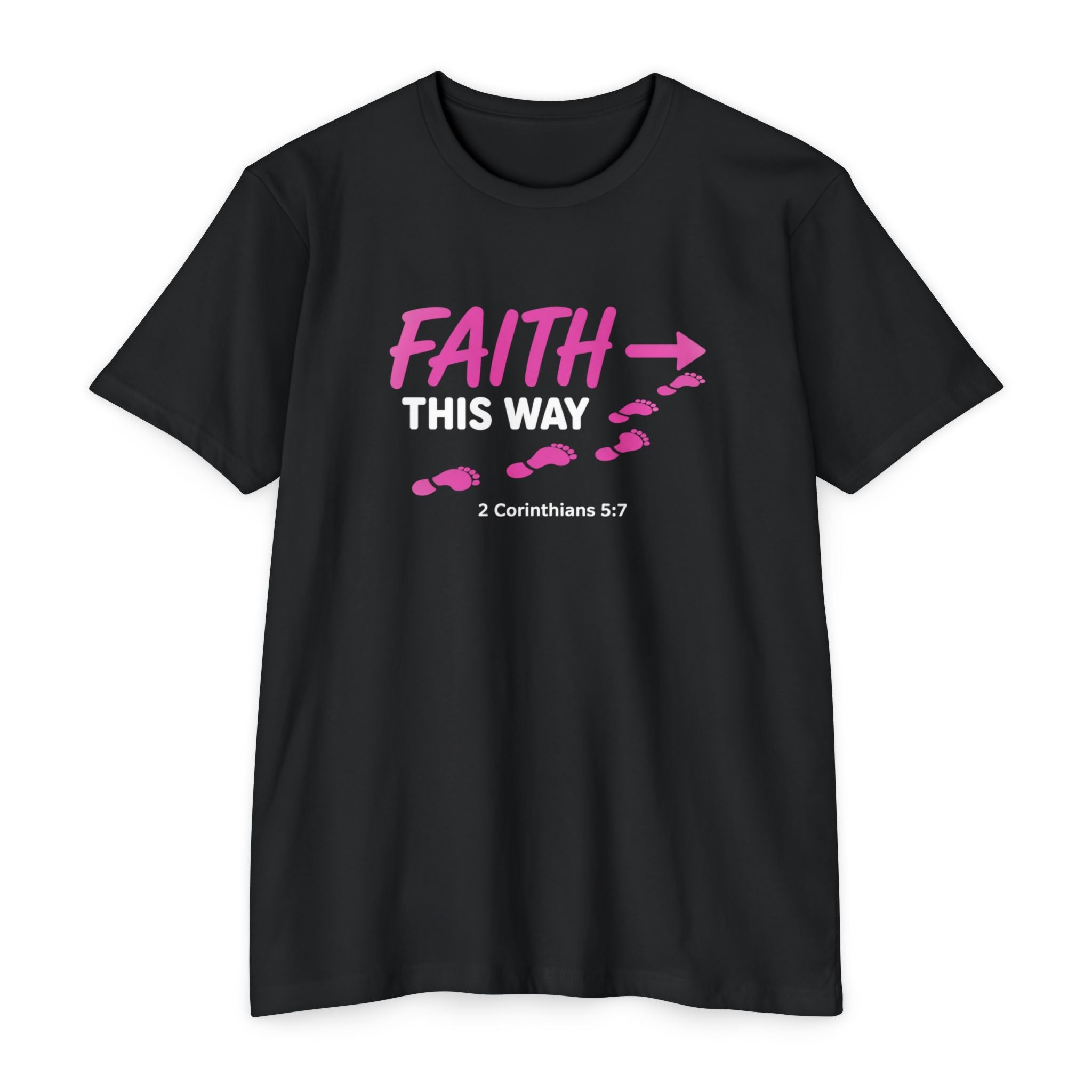 Womens Faith This Way T‑Shirt — 2 Corinthians 5:7