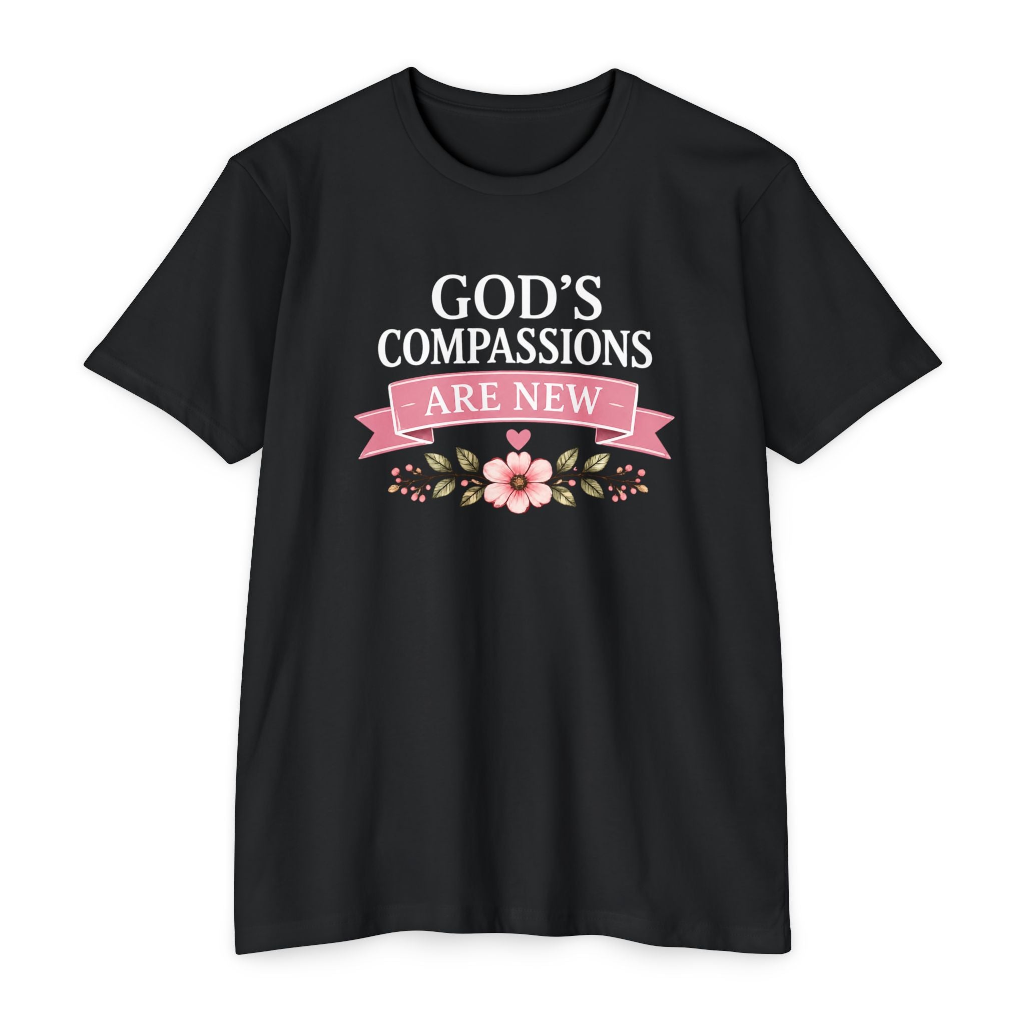 Womens God's Compassions Are New T-shirt | Floral Scripture Design