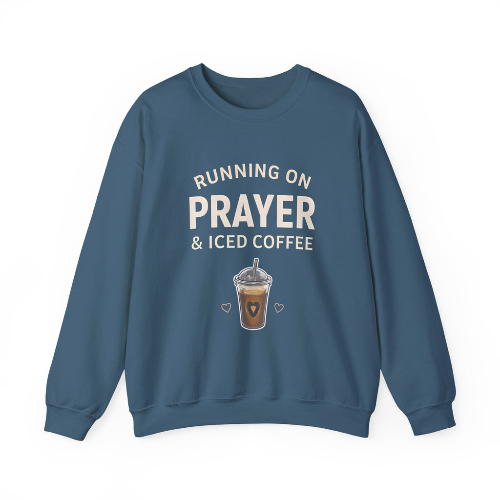 Womens Sweatshirt – "Running on Prayer & Iced Coffee" Crewneck