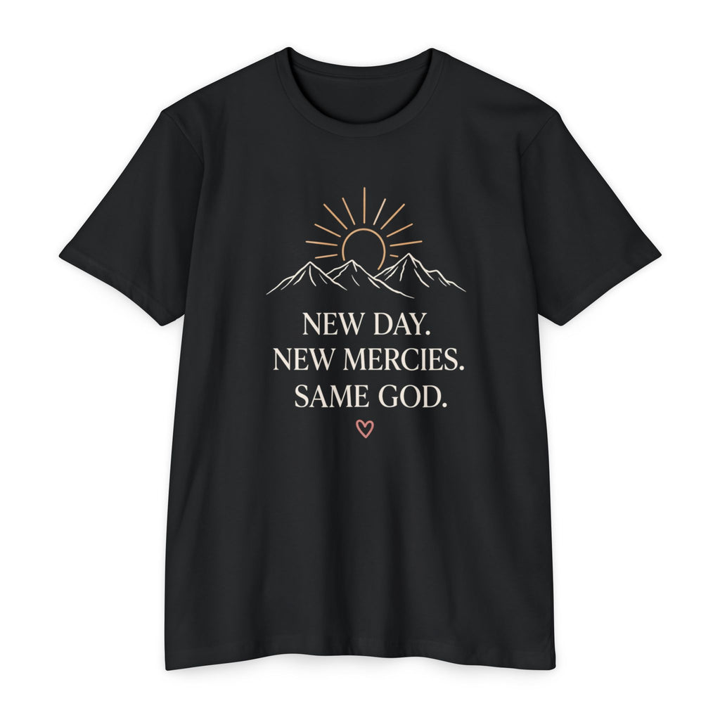 New Day. New Mercies. Same God." Sunrise Mountain Christian Tee