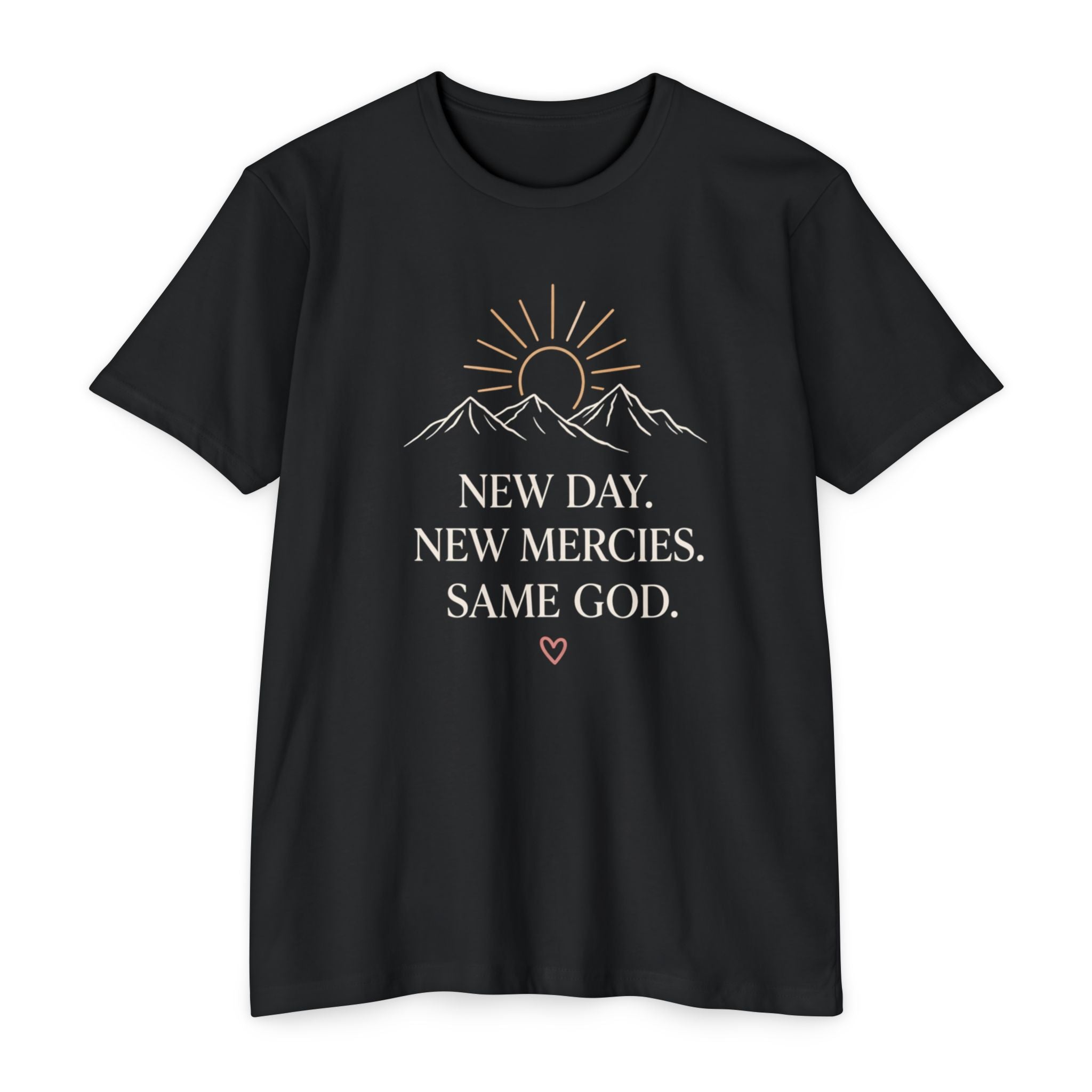 New Day. New Mercies. Same God." Sunrise Mountain Christian Tee