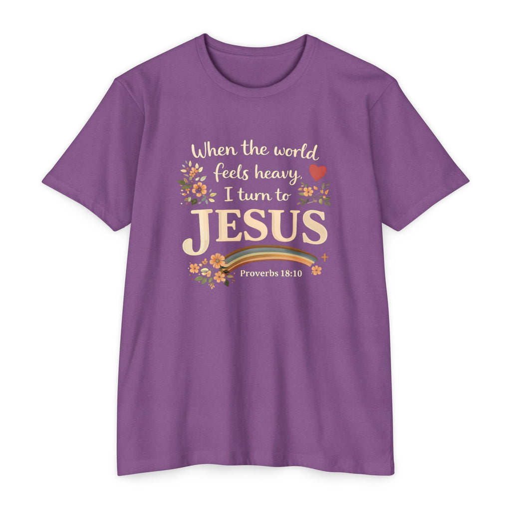 When the World Feels Heavy I Turn to Jesus T-Shirt