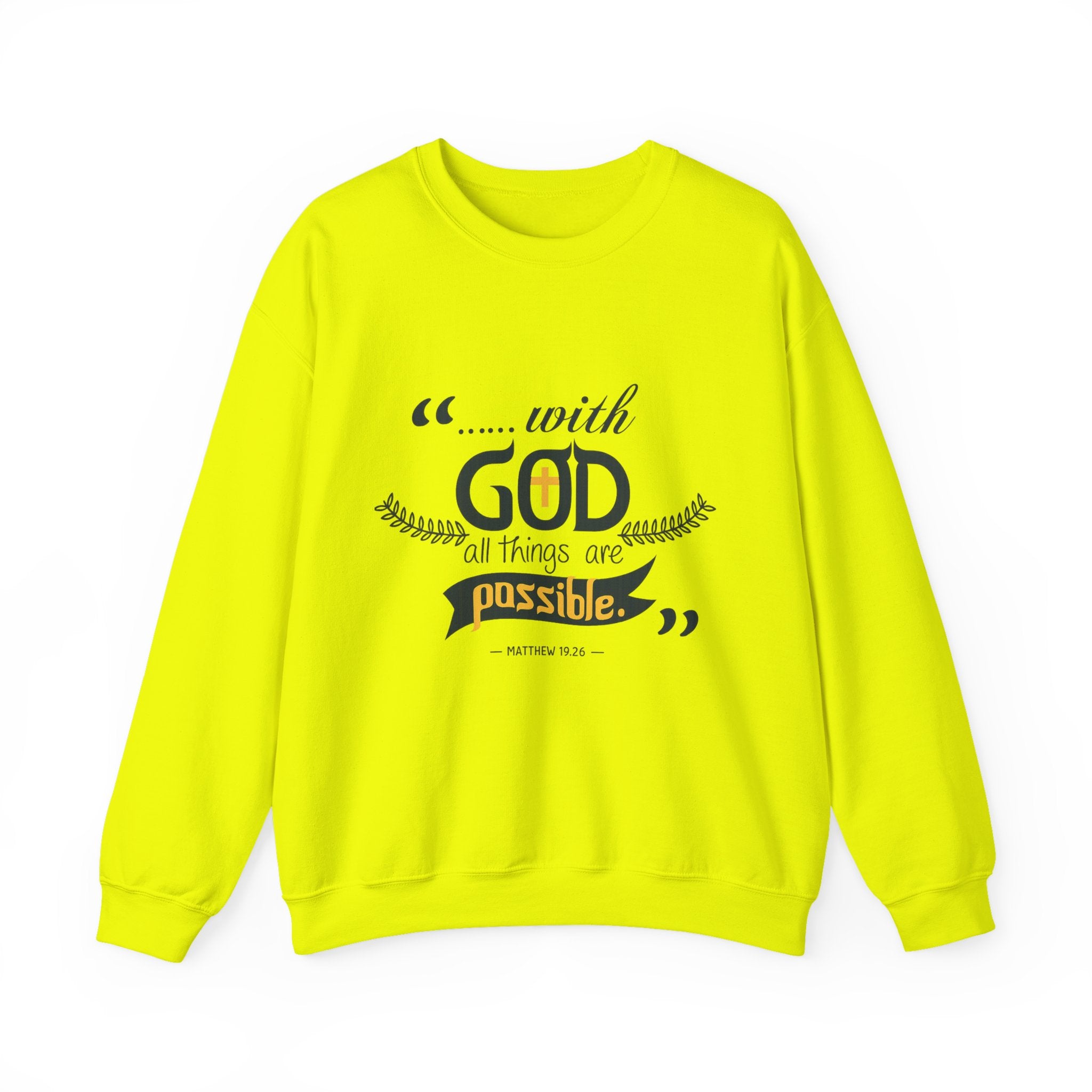 With God Crewneck Sweatshirt — “With God All Things Are Possible” Inspirational Christian Sweatshirt
