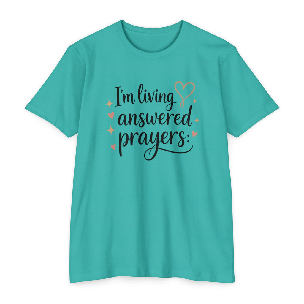 Womens I'm Living Answered Prayers T-Shirt