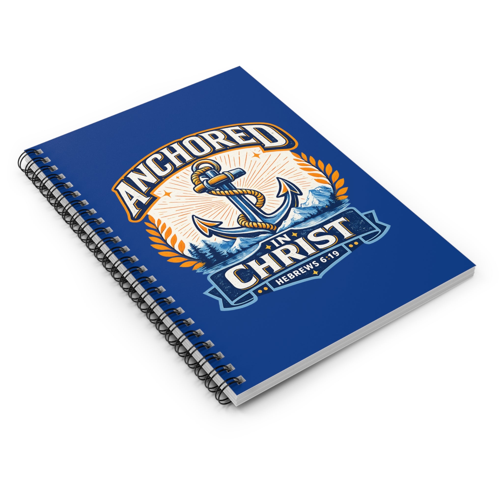 Anchored in Christ Spiral Notebook — Christian Faith Journal (Hebrews 6:19)