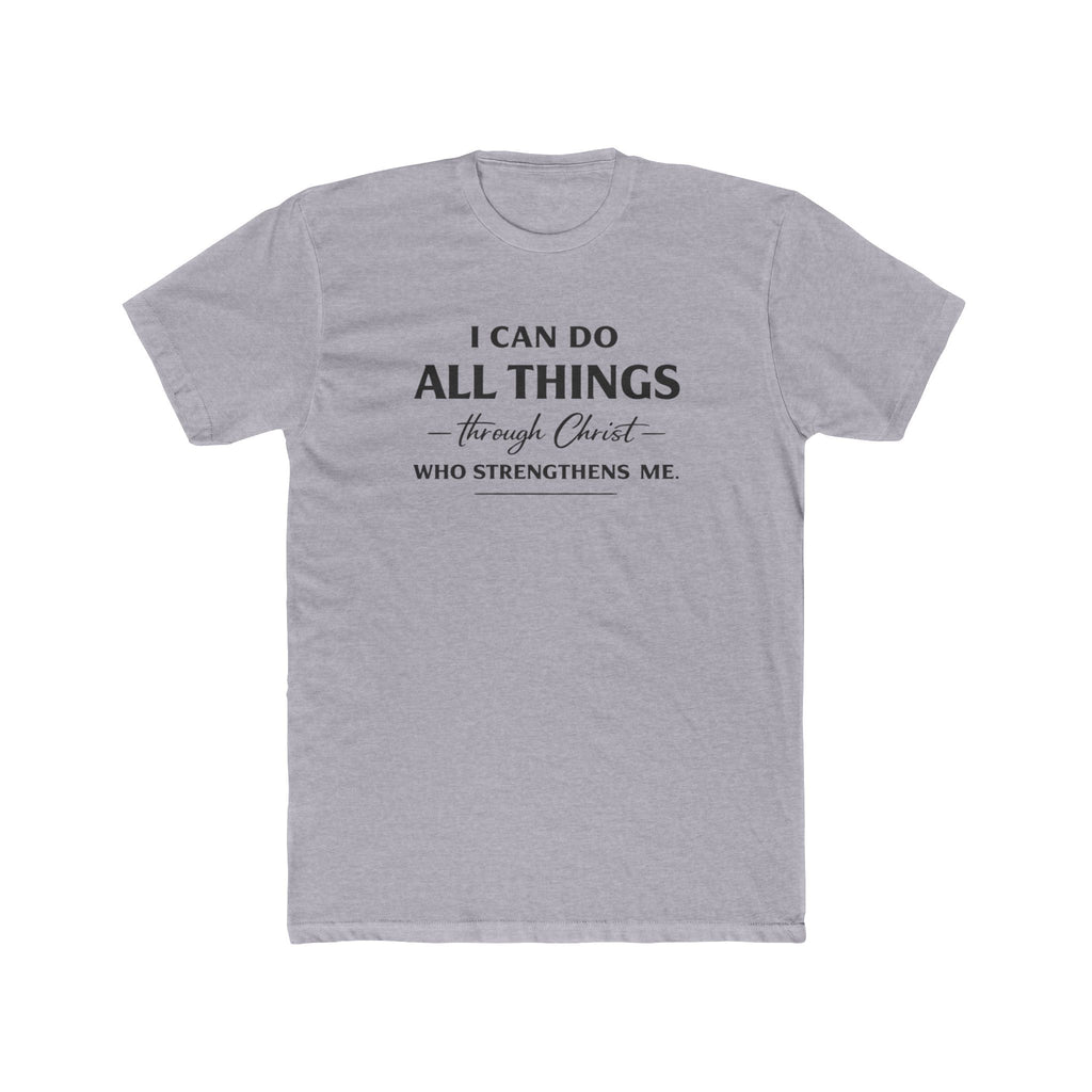 I Can Do All Things Scripture Quote Tee | Christian Faith T-Shirt