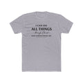 I Can Do All Things Scripture Quote Tee | Christian Faith T-Shirt