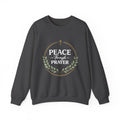 Womens Peace Through Prayer Crewneck Sweatshirt — Christian Faith Graphic Sweatshirt