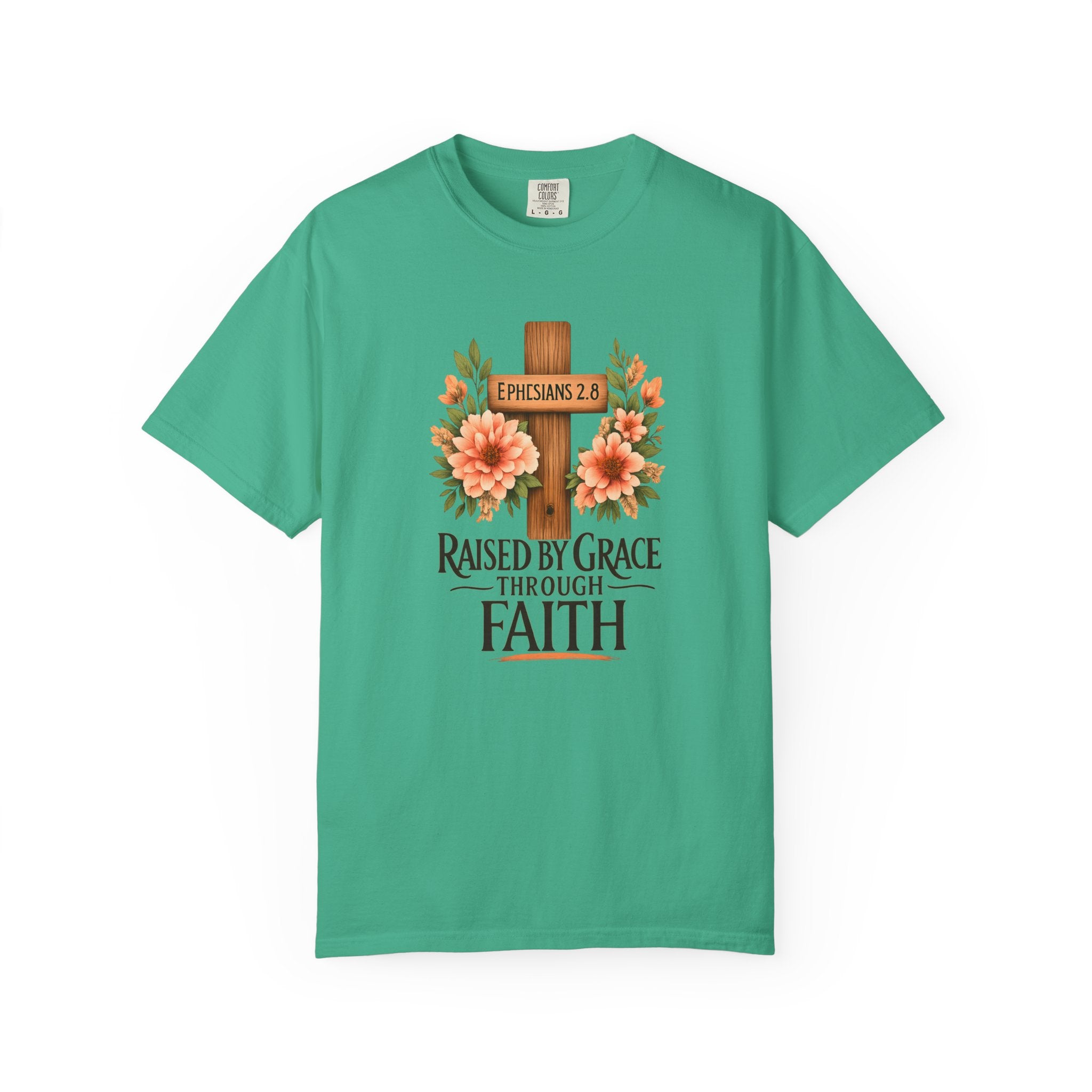 Raised by Grace Through Faith T-Shirt