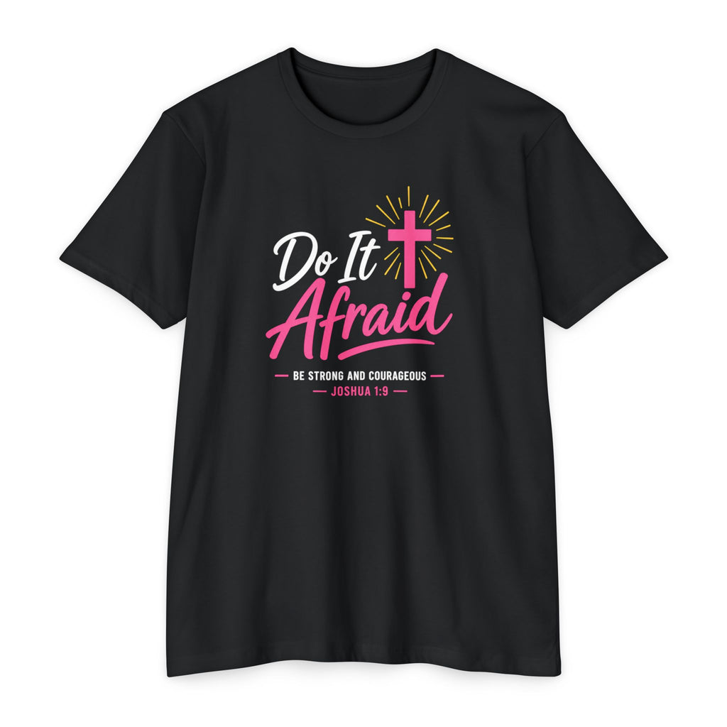 Womens "Do It Afraid" Cross T-Shirt | Inspirational Christian Faith Shirt