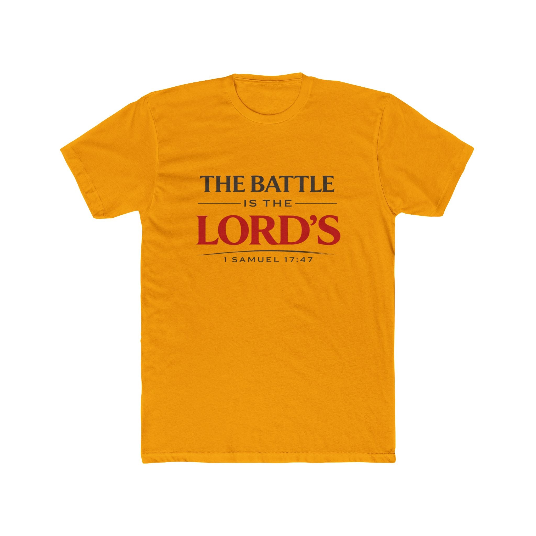 The Battle Is The Lord's T-Shirt — 1 Samuel 17:47 Faith Tee