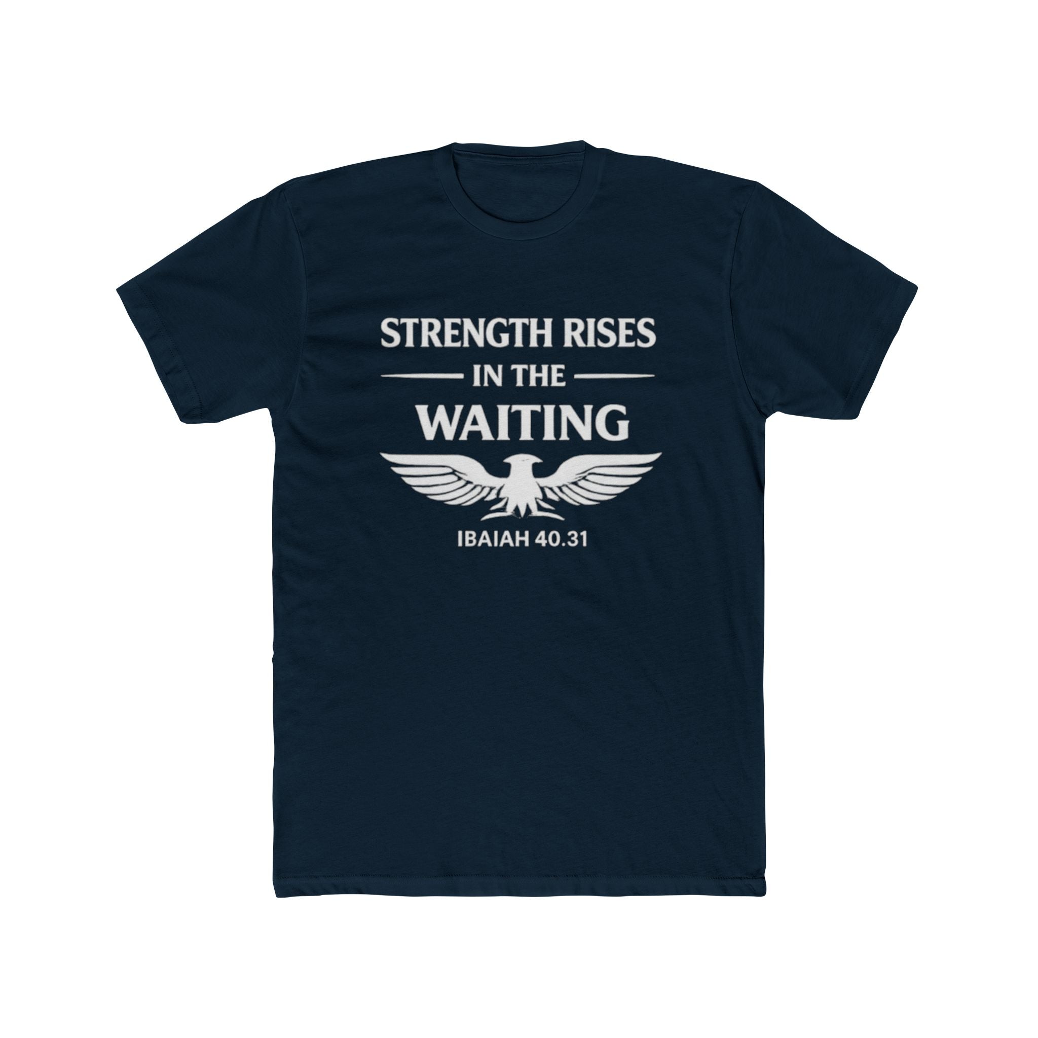 Strength Rises In The Waiting T-Shirt | Eagle Shield Graphic
