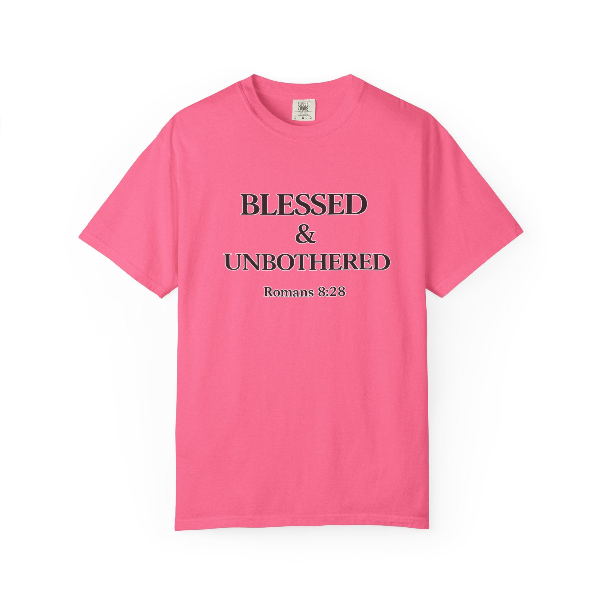Blessed & Unbothered T-Shirt — Romans 8:28 Christian Tee