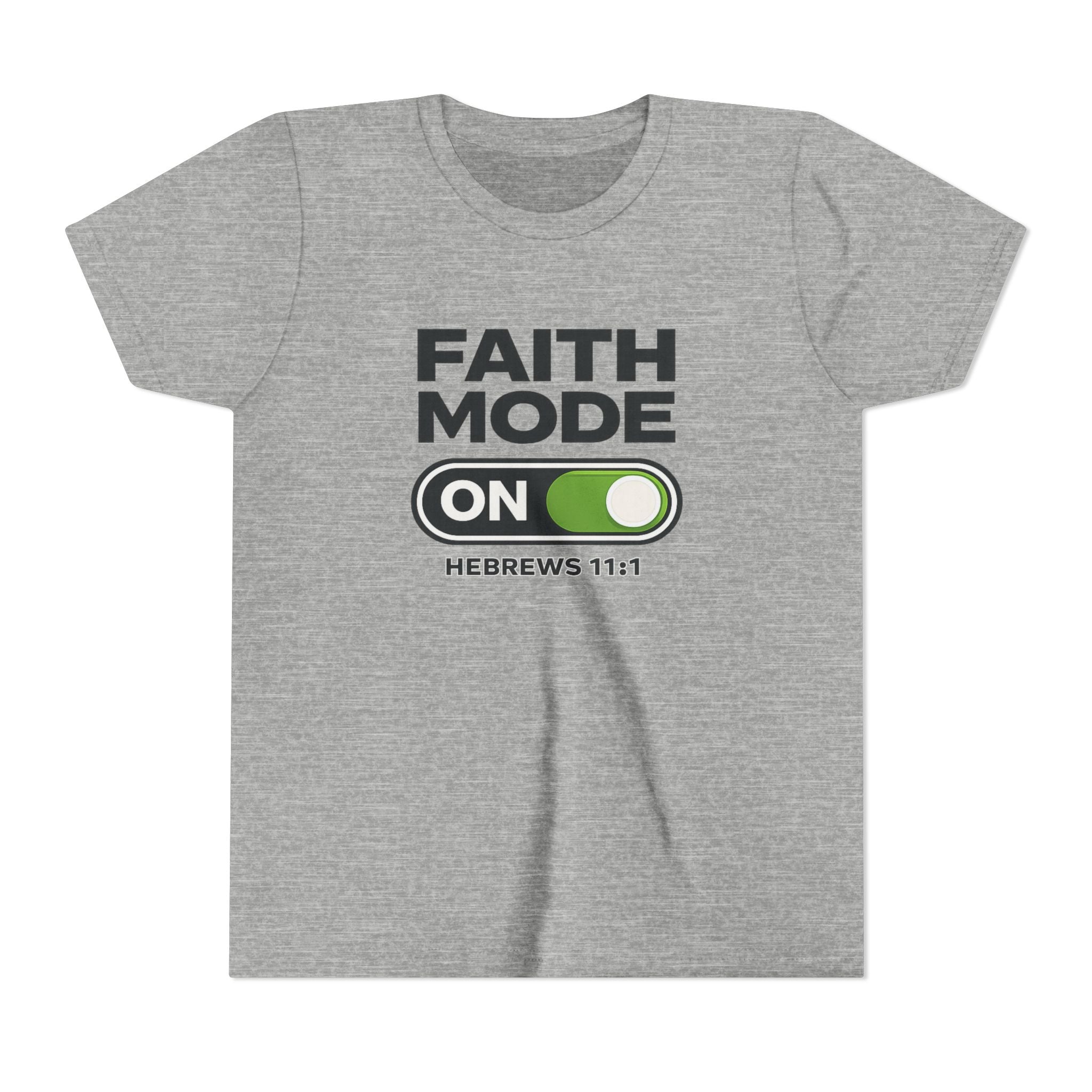 Youth Tee – "Faith Mode On" Christian Kids Shirt (Hebrews 11:1)