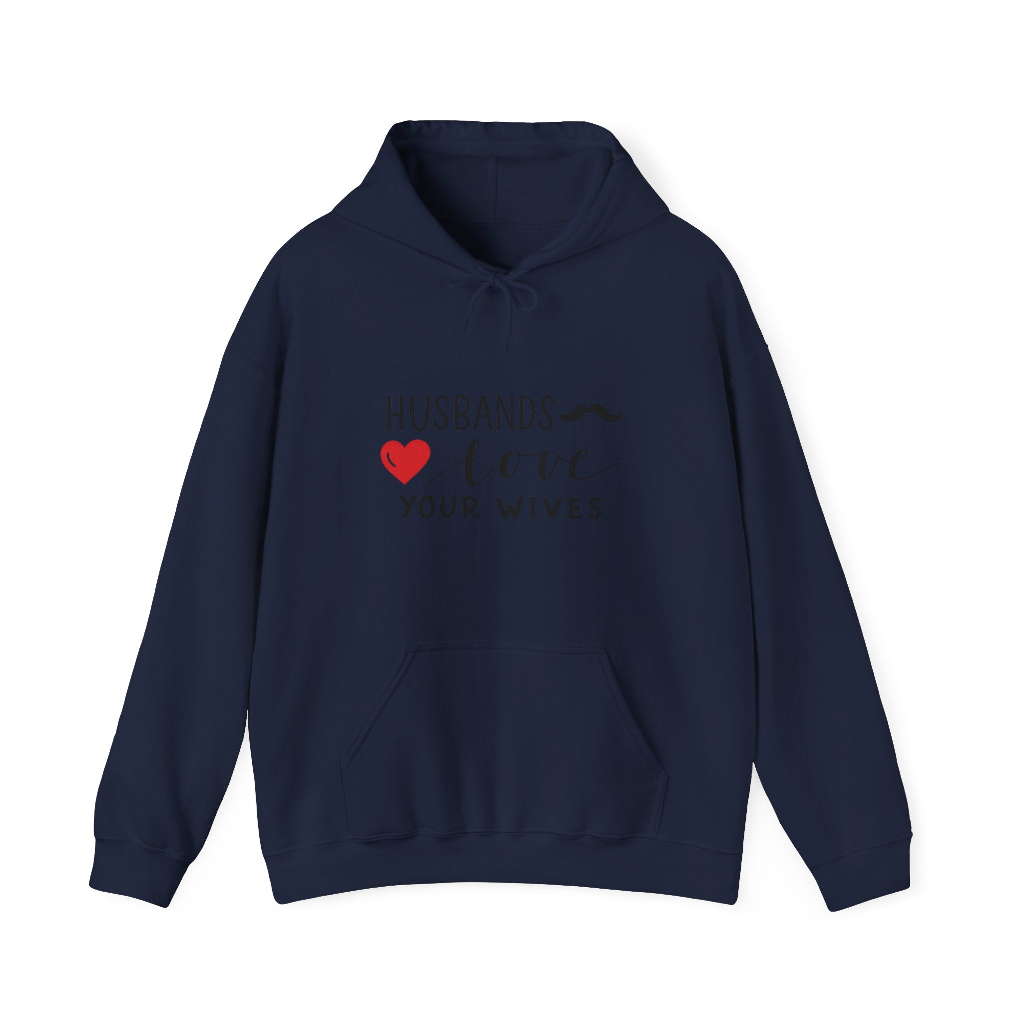 Mens Hoodie  "Husbands Love Your Wives" Heart & Mustache Christian Marriage Hoodie