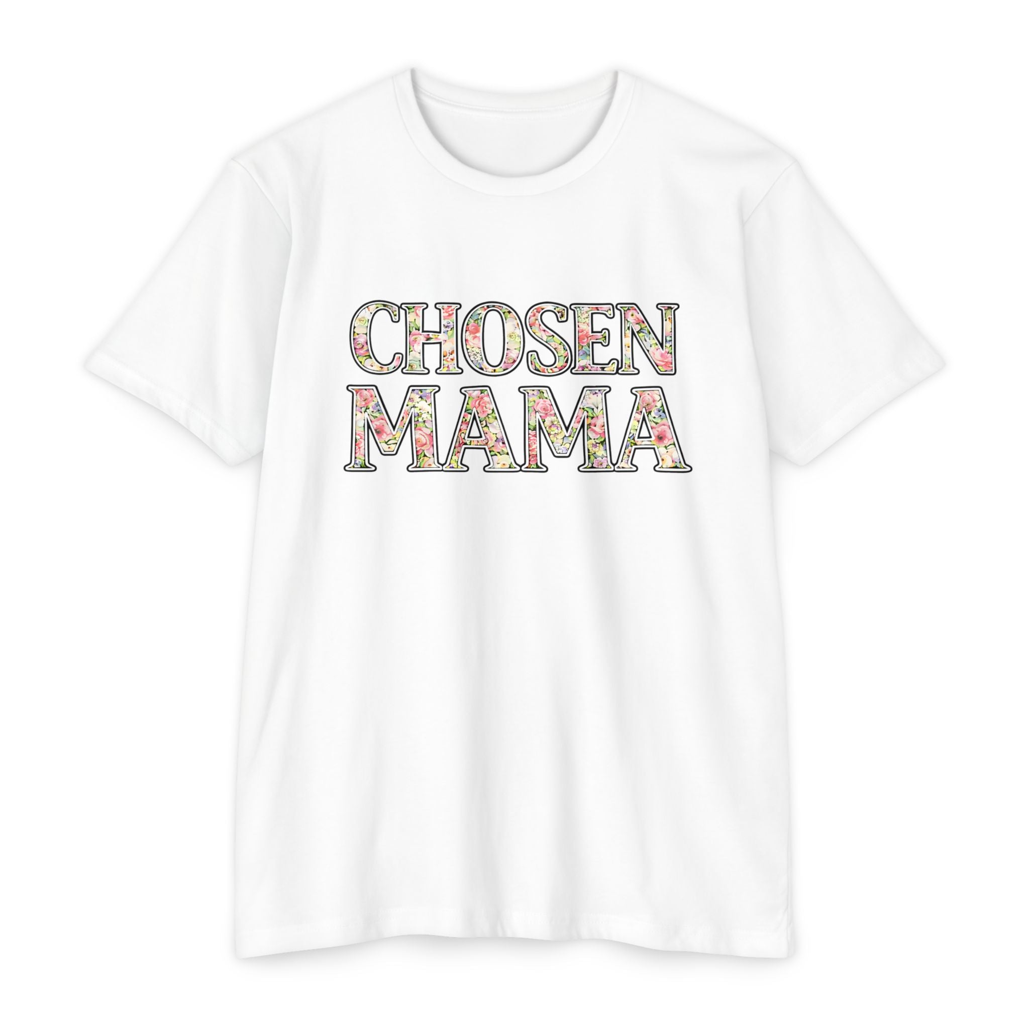 Womens Chosen Mama T-Shirt — Floral Graphic Mom Tee