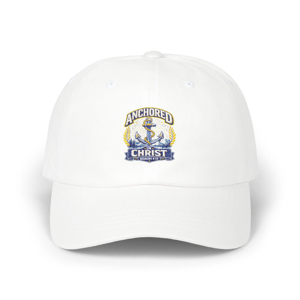 Anchored in Christ Dad Cap — Christian Anchor Baseball Hat