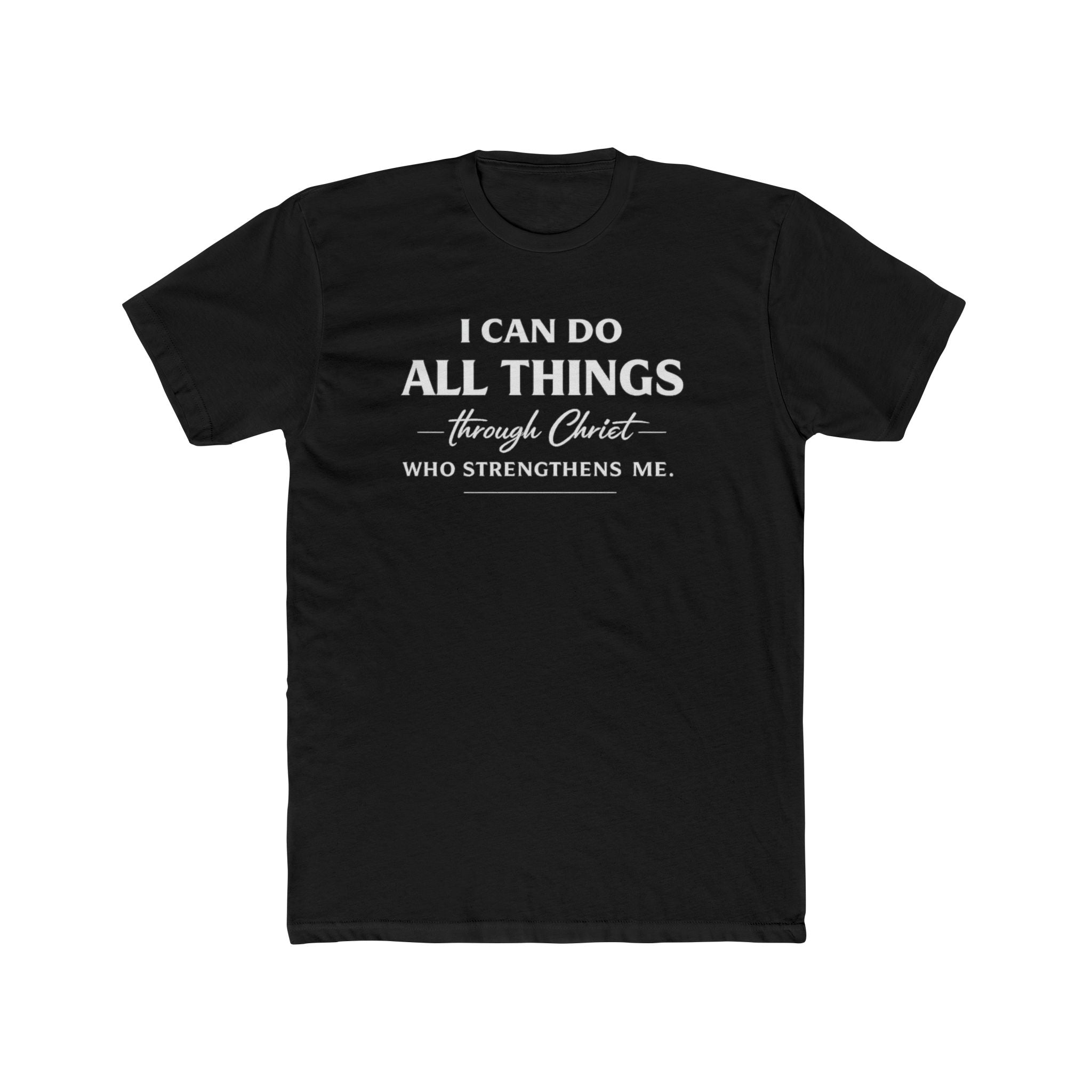 I Can Do All Things Christian Shirt | Crew Tee, Faith Typography