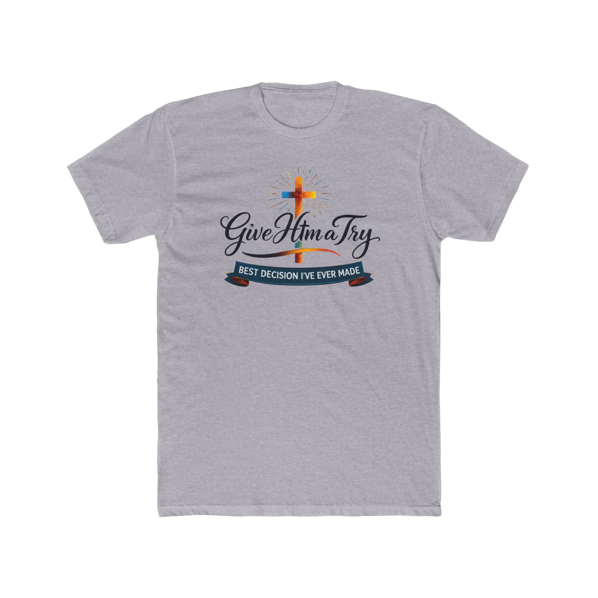 Give Him a Try cross design Tee | Christian faith shirt