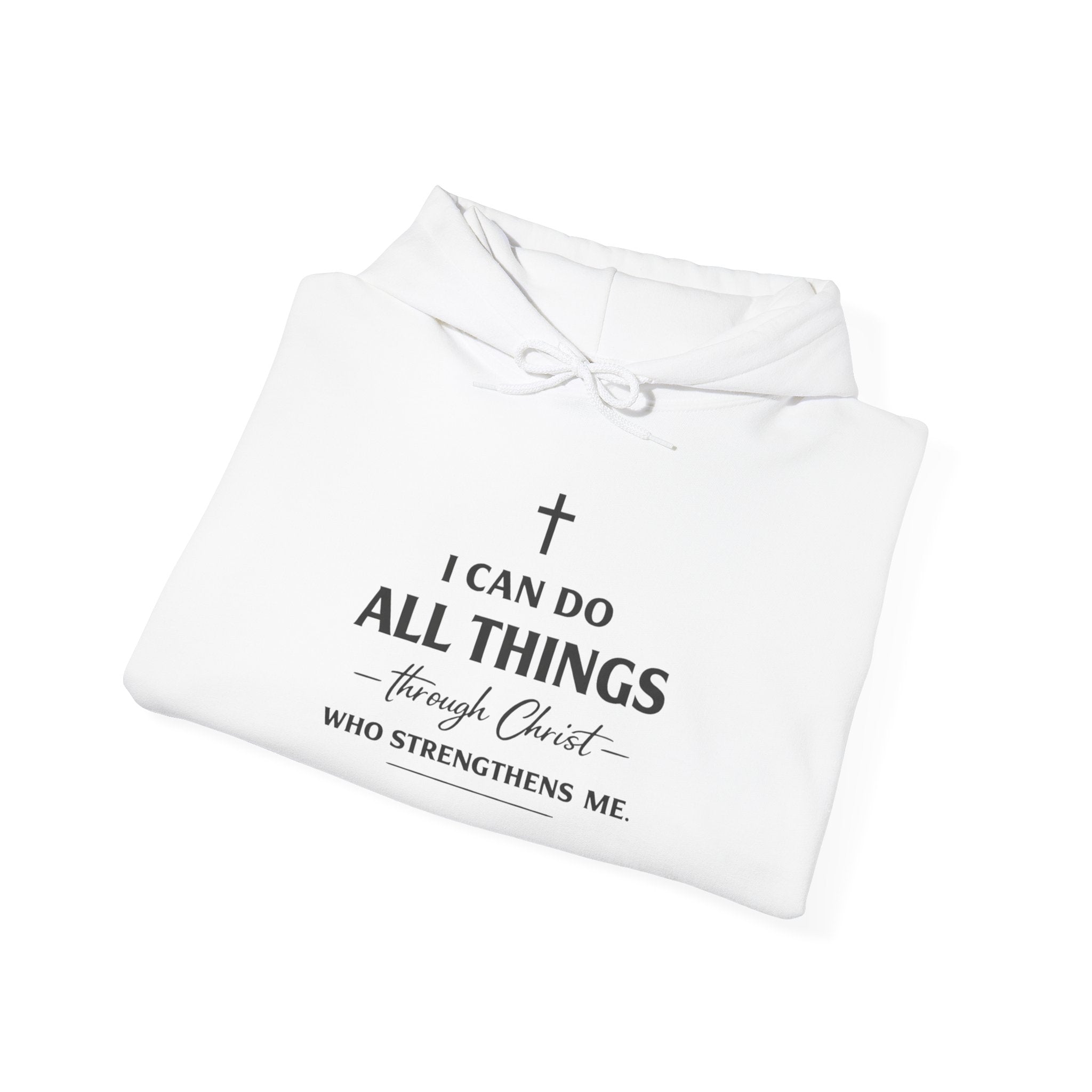 Womens Christian Faith Hoodie — “I Can Do All Things Through Christ” Inspirational Pullover