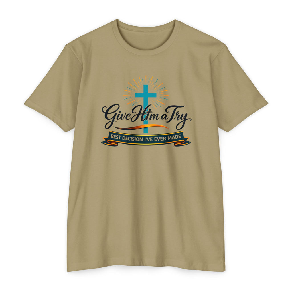 Womens Give Him a Try cross design T-Shirt | Christian faith shirt